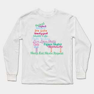 Colorful Figure Skate Words Design Long Sleeve T-Shirt